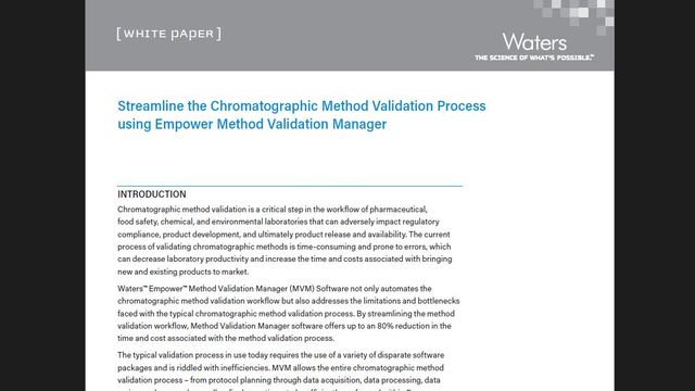 Streamline the Chromatographic Method Validation Process Using Empower Method Validation Manager 